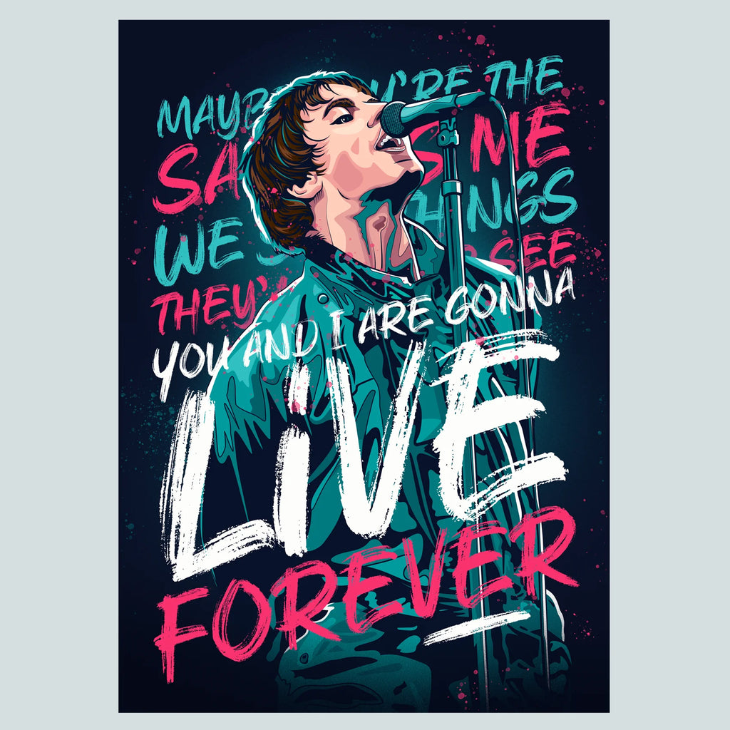Live Forever Oasis Poster