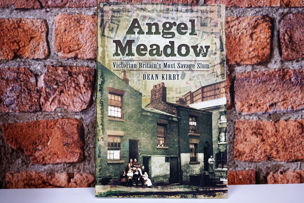 Angel Meadow - Victorian Britains Most Savage Slum