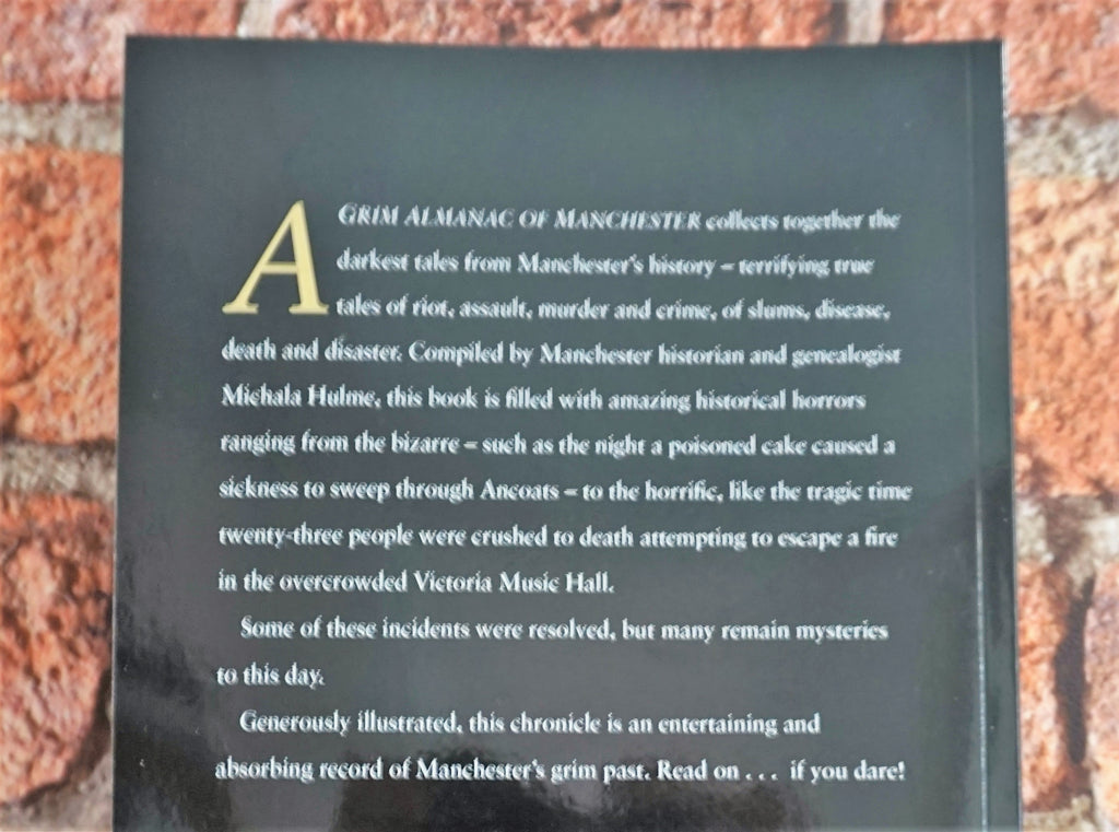 A Grim Almanac of Manchester