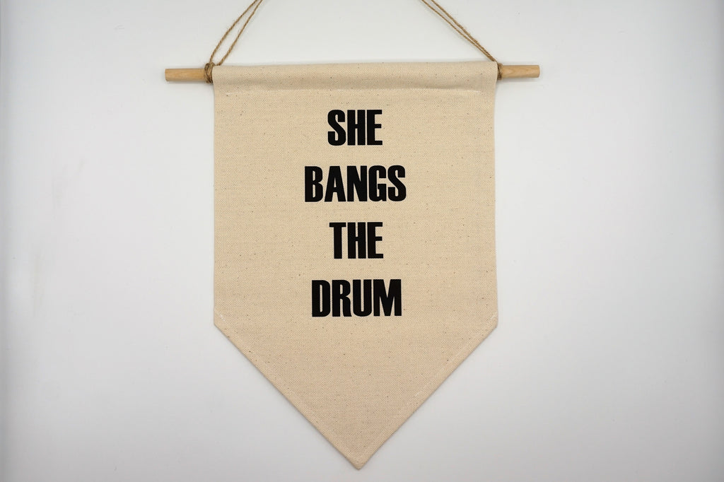 Wall Banner - She Bangs The Drums
