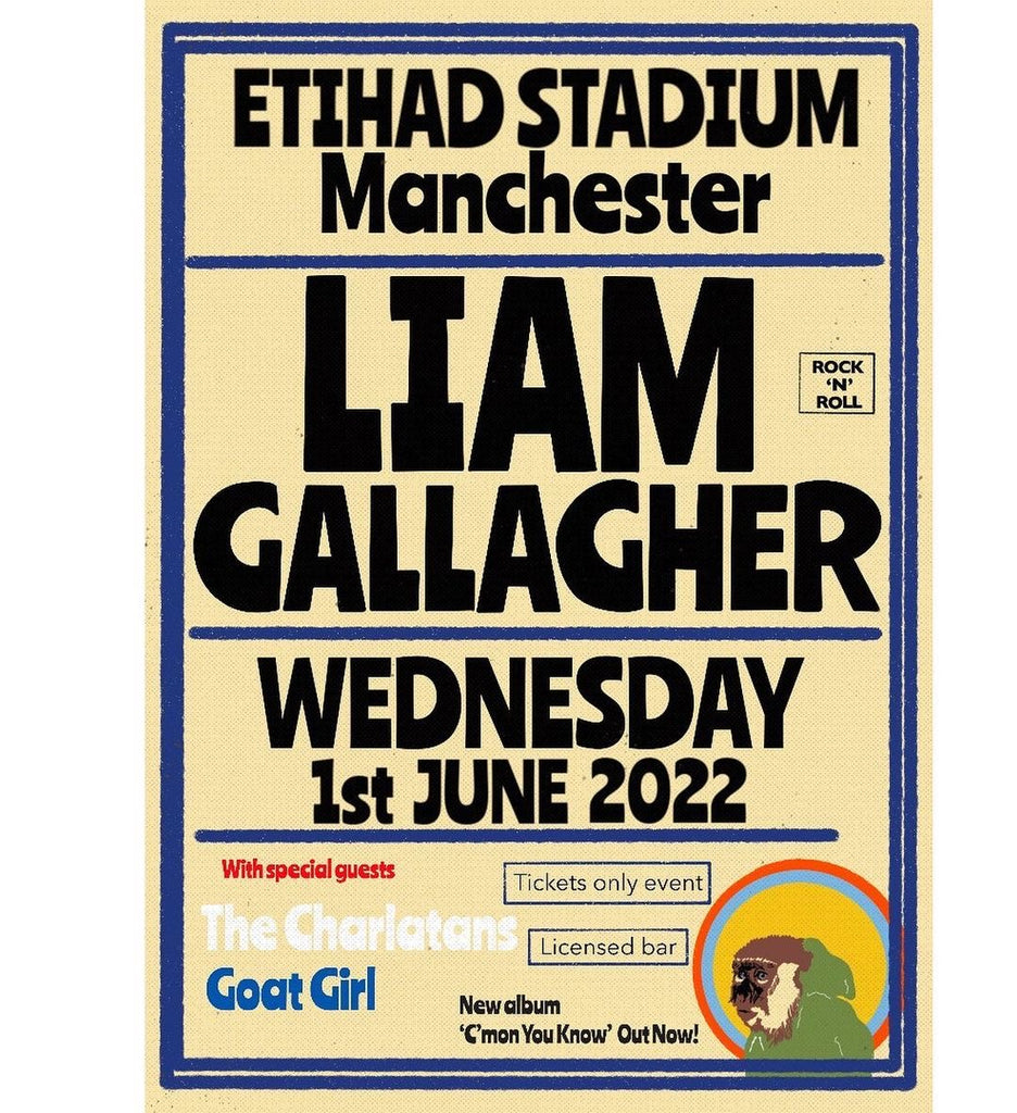 Liam Gallagher - Etihad / Knebworth Gig Poster